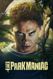 The Park Maniac poster 1