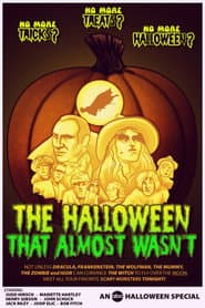 The Halloween That Almost Wasn't poster 2