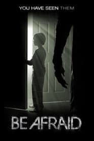 Be Afraid poster 4