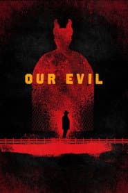 Our Evil poster 2