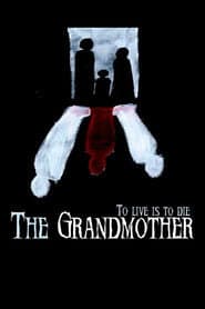The Grandmother poster 2