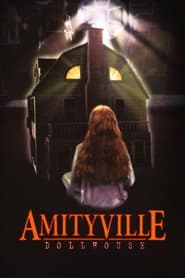 Amityville: Dollhouse poster 7