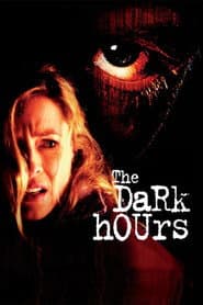The Dark Hours poster 3