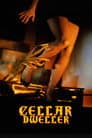 Cellar Dweller