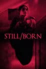 Still/Born