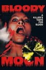 Bloody Moon